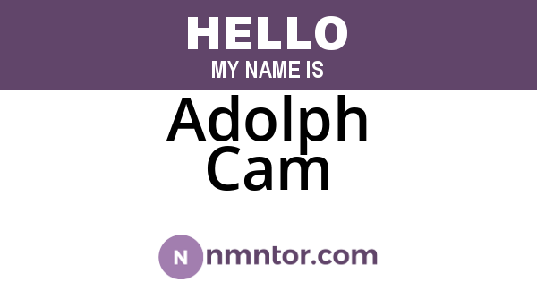 Adolph Cam