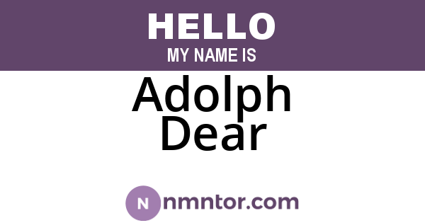 Adolph Dear