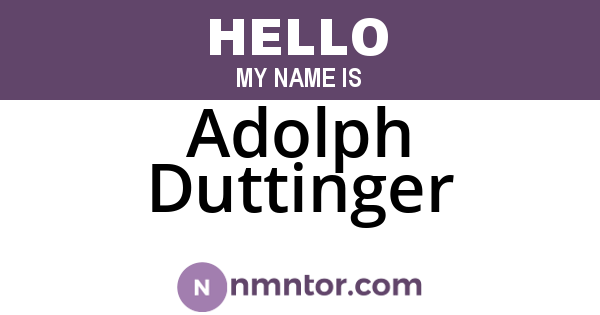 Adolph Duttinger