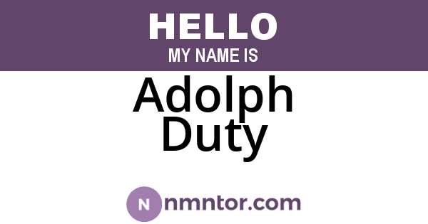 Adolph Duty