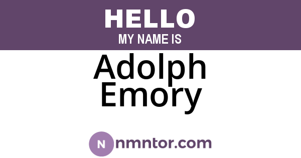 Adolph Emory