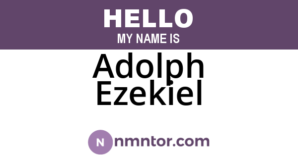 Adolph Ezekiel