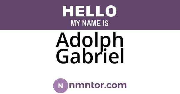 Adolph Gabriel