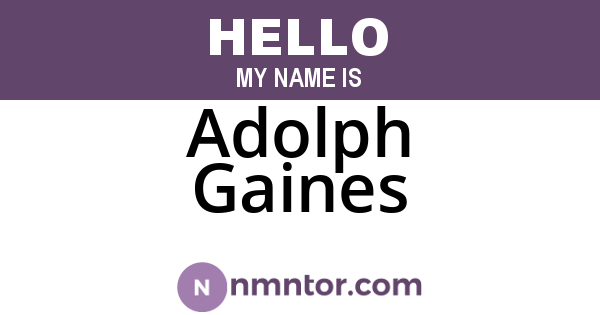 Adolph Gaines