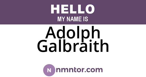 Adolph Galbraith