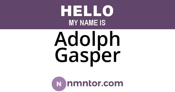 Adolph Gasper