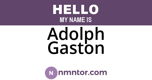Adolph Gaston