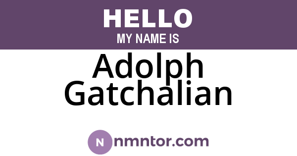 Adolph Gatchalian