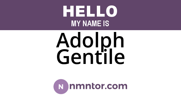 Adolph Gentile