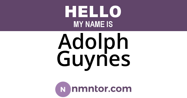 Adolph Guynes