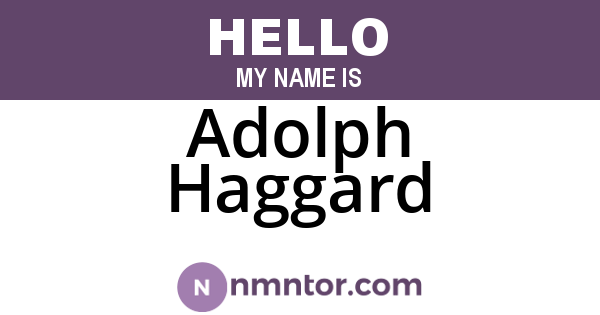 Adolph Haggard