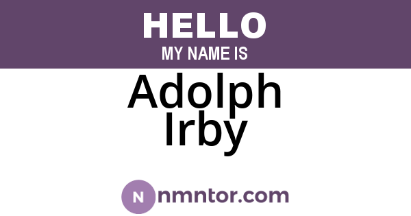 Adolph Irby