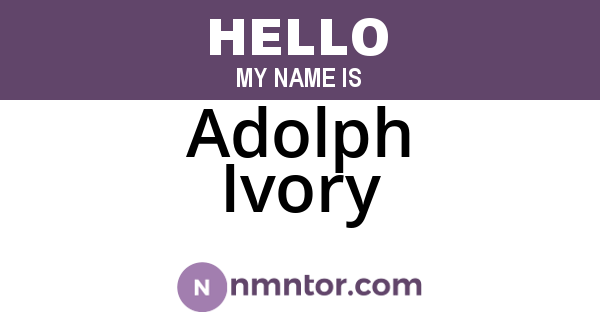 Adolph Ivory