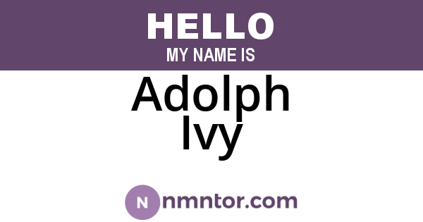 Adolph Ivy