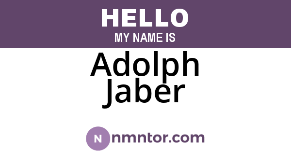 Adolph Jaber