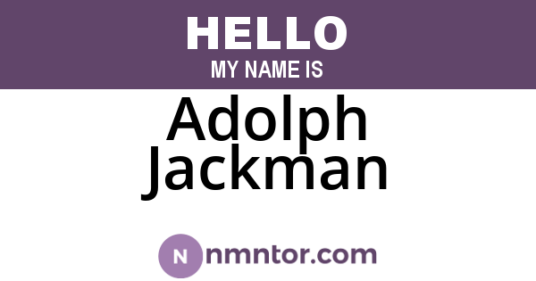 Adolph Jackman