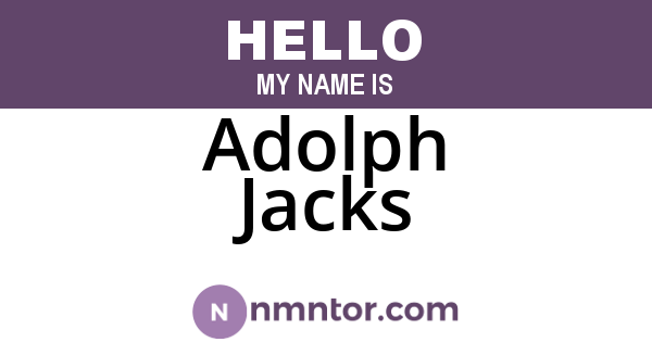 Adolph Jacks