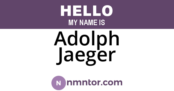 Adolph Jaeger