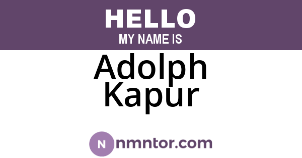 Adolph Kapur