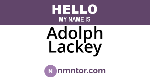 Adolph Lackey