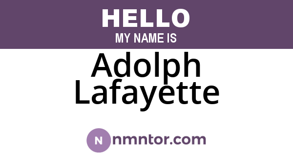 Adolph Lafayette