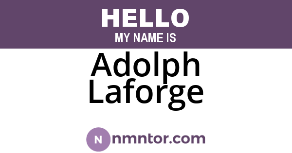 Adolph Laforge