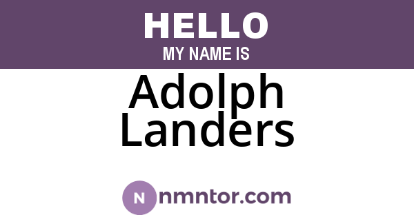 Adolph Landers
