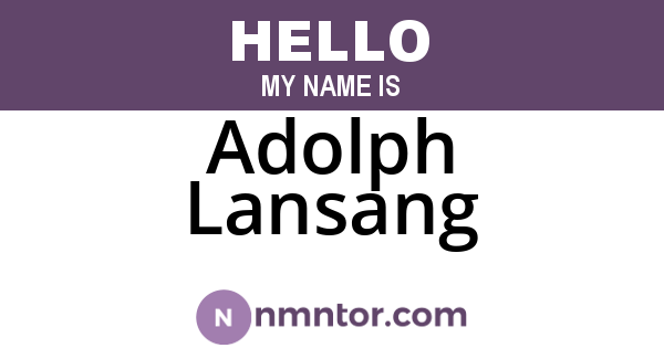 Adolph Lansang