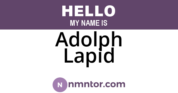 Adolph Lapid