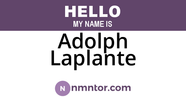 Adolph Laplante