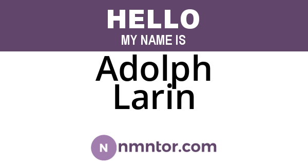 Adolph Larin