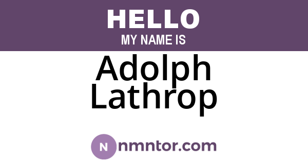 Adolph Lathrop