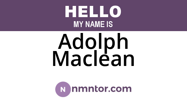 Adolph Maclean