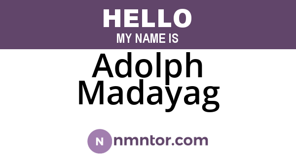Adolph Madayag