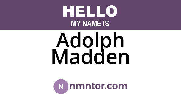 Adolph Madden