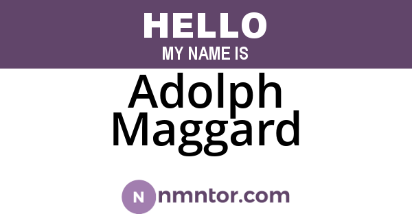Adolph Maggard