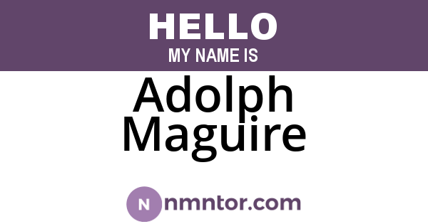 Adolph Maguire