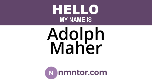 Adolph Maher