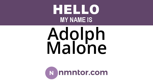 Adolph Malone