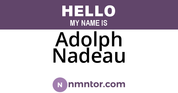Adolph Nadeau