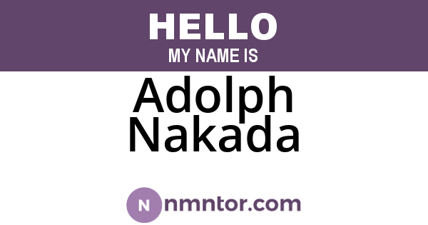 Adolph Nakada
