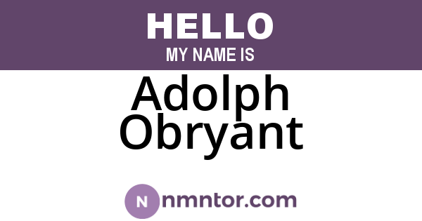 Adolph Obryant