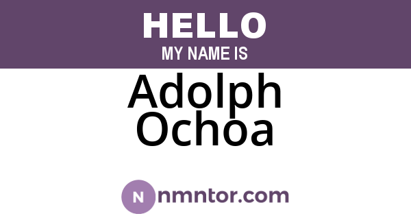 Adolph Ochoa