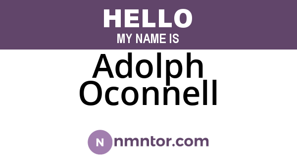 Adolph Oconnell