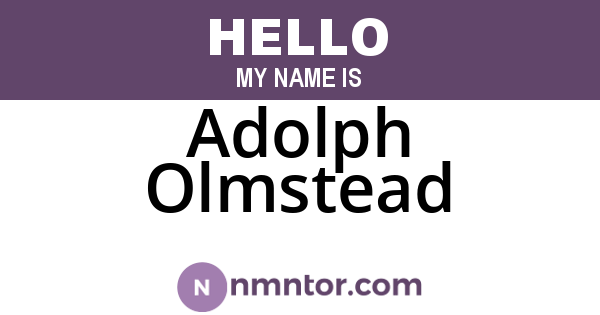 Adolph Olmstead