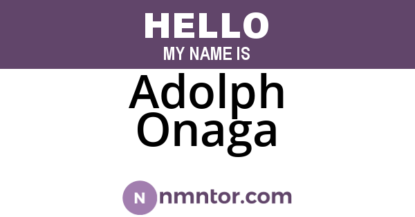 Adolph Onaga