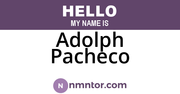 Adolph Pacheco