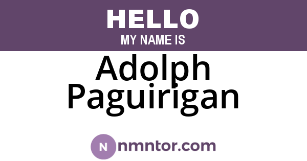Adolph Paguirigan