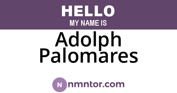 Adolph Palomares