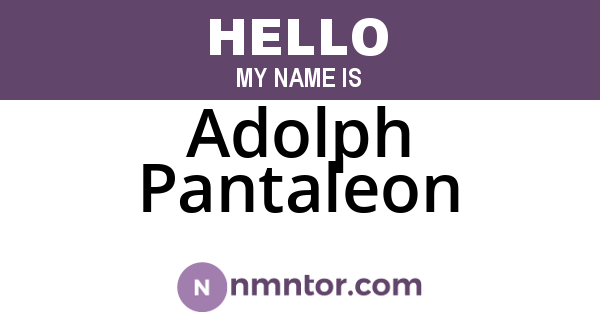 Adolph Pantaleon